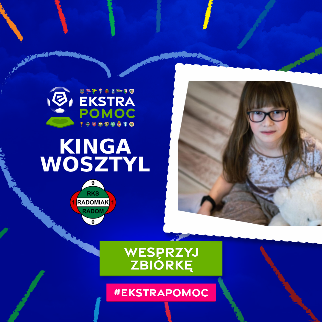 Radomiak Radom wspiera Kingę Wosztyl - #EkstraPomoc.