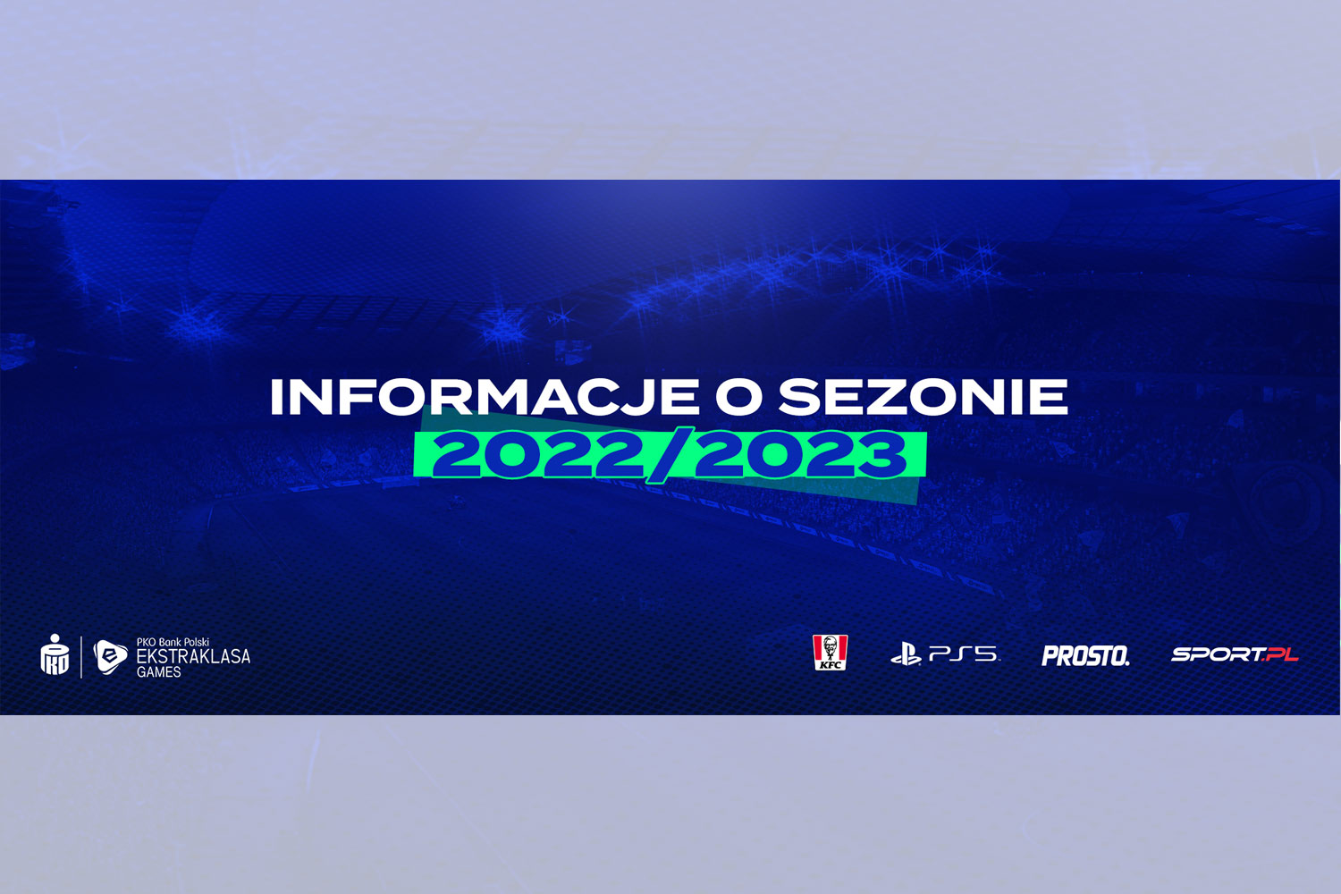 PKO Bank Polski Ekstraklasa Games